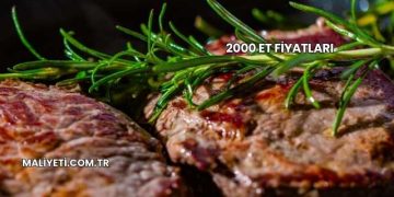 2000 Et Fiyatları