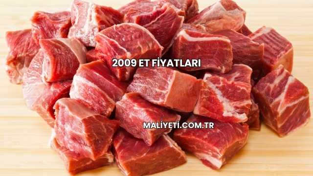 2009 Et Fiyatları