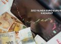 2012 Yılında Euro Kuru Ne Kadardı?
