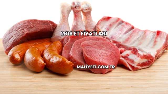 2019 Et Fiyatları