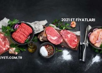 2021 Et Fiyatları