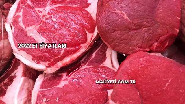 2022 Et Fiyatları