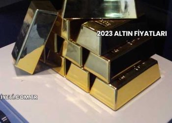 2023 Altın Fiyatları