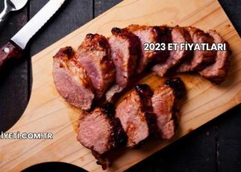 2023 Et Fiyatları