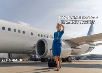 Hostlar Ne Kadar Kazanıyor 2025