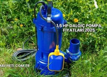 1.5 HP Dalgıç Pompa Fiyatları 2025