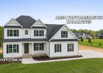 Arsa Tapu Masrafı Ne Kadar 2025