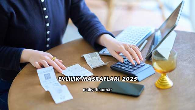 Evlilik Masrafları 2025