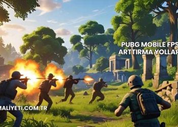 PUBG Mobile FPS Arttırma Yolları