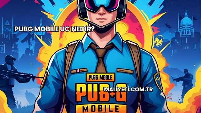Pubg Mobile UC Nedir?