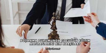 Boşanma Durumunda Çocuğun Eğitim Masraflarını Kim Karşılar?
