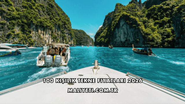 100 Kişilik Tekne Fiyatları 2026