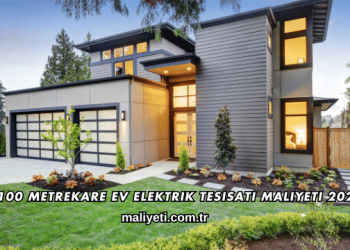 100 Metrekare Ev Elektrik Tesisatı Maliyeti 2026