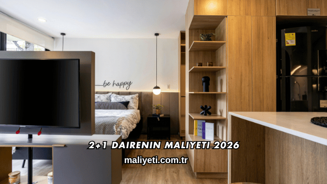 2+1 Dairenin Maliyeti 2026