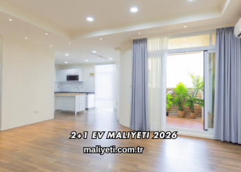 2+1 Ev Maliyeti 2026