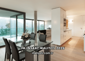 3A İnşaat Maliyeti 2026