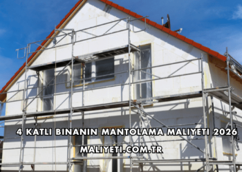 4 Katlı Binanın Mantolama Maliyeti 2026