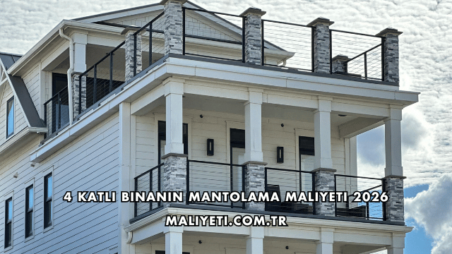 4 Katlı Binanın Mantolama Maliyeti 2026