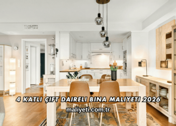 4 Katlı Çift Daireli Bina Maliyeti 2026