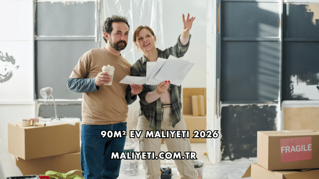 90m2 Ev Maliyeti 2026