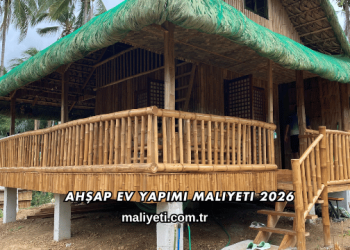 Ahşap Ev Yapımı Maliyeti 2026