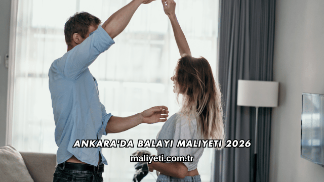 Ankara'da Balayı Maliyeti 2026