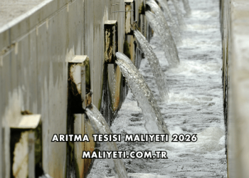 Arıtma Tesisi Maliyeti 2026