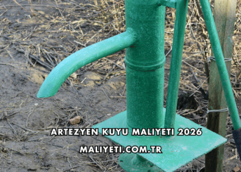 Artezyen Kuyu Maliyeti 2026
