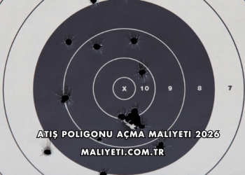 Atış Poligonu Açma Maliyeti 2026