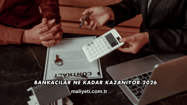 Bankacılar Ne Kadar Kazanıyor 2026