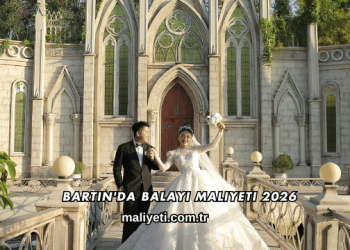 Bartın'da Balayı Maliyeti 2026