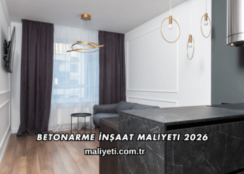 Betonarme İnşaat Maliyeti 2026