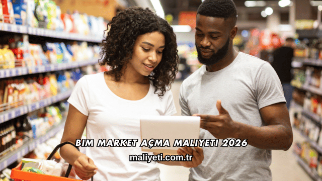 Bim Market Açma Maliyeti 2026