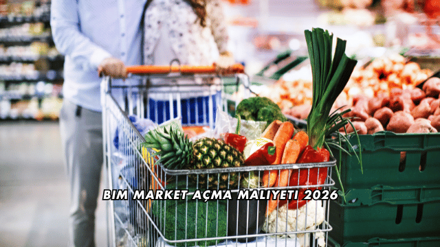 Bim Market Açma Maliyeti 2026