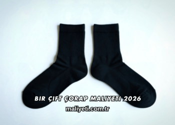 Bir Çift Çorap Maliyeti 2026