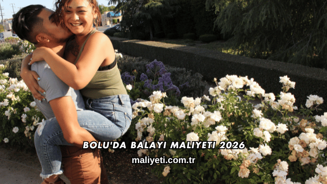 Bolu'da Balayı Maliyeti 2026
