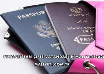 Bulgaristan Çifte Vatandaşlık Maliyeti 2026