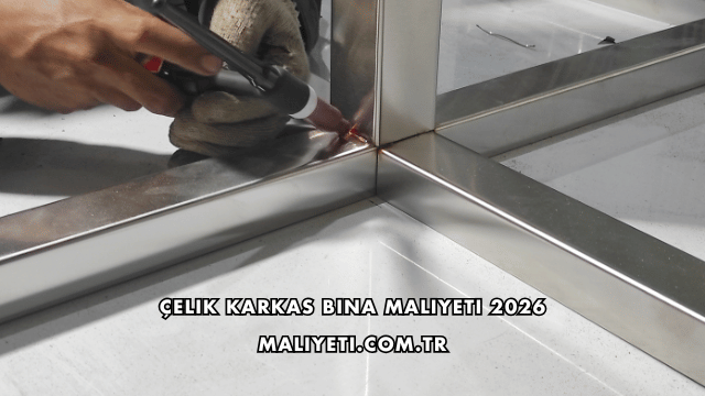 Çelik Karkas Bina Maliyeti 2026