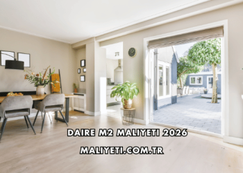 Daire m2 Maliyeti 2026