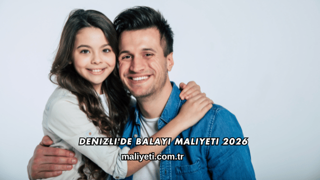 Denizli'de Balayı Maliyeti 2026