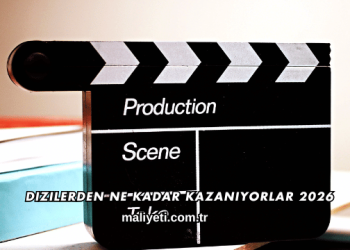 Dizilerden Ne Kadar Kazanıyorlar 2026