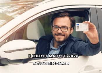 E Ehliyet Maliyeti 2026