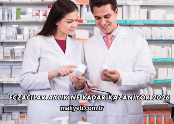 Eczacılar Aylık Ne Kadar Kazanıyor 2026