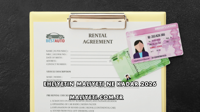 Ehliyetin Maliyeti Ne Kadar 2026