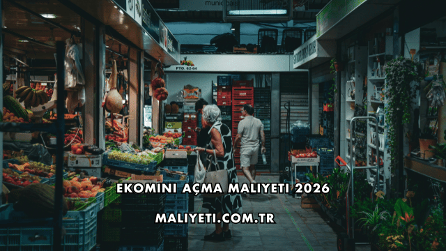 Ekomini Açma Maliyeti 2026