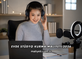Evde Stüdyo Kurma Maliyeti 2026