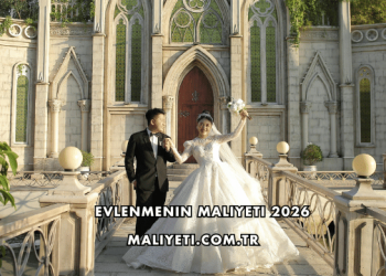 Evlenmenin Maliyeti 2026