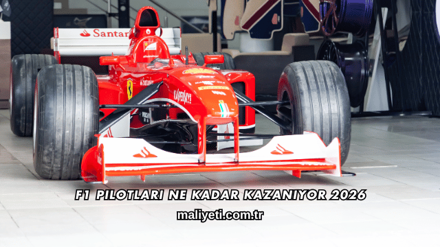 F1 Pilotları Ne Kadar Kazanıyor 2026