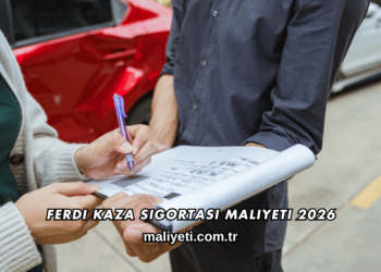 Ferdi Kaza Sigortası Maliyeti 2026