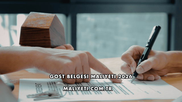 GOST Belgesi Maliyeti 2026